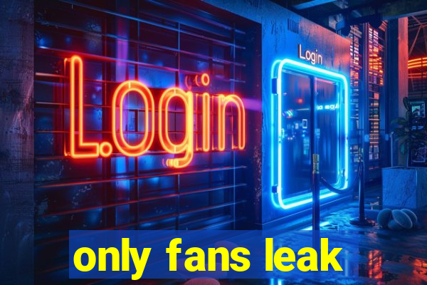 only fans leak